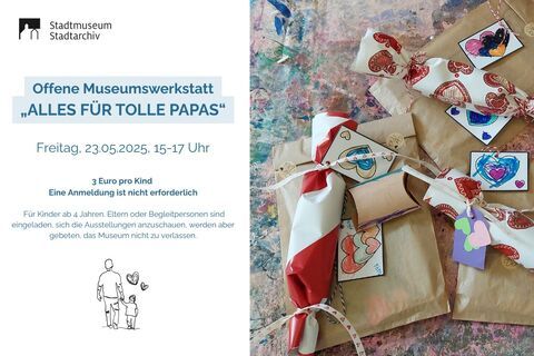 2025-05-23 Offene Museumswerkstatt Vatertag(1)